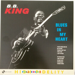 B.B. King Blues In My Heart 180gm ltd rmstrd VINYL LP