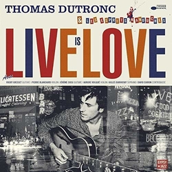 Thomas Dutronc Live Is Love Vinyl 2 LP