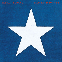 Neil Young Hawks & Doves VINYL LP