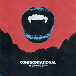 Confrontational Burning Dawn Vinyl 12"