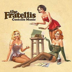Fratellis Costello Music 180gm Vinyl LP