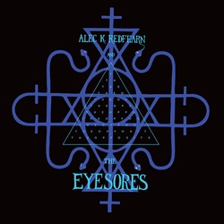 Alec K & Eyesores Redfearn The Opposite VINYL LP
