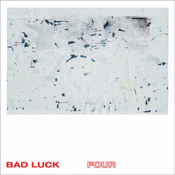 Bad Luck Four