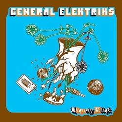 General Elektriks Cliquety Kliqk VINYL LP