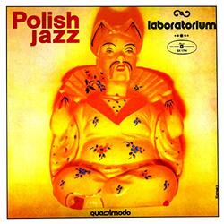 Laboratorium Quasimodo (Polish Jazz Vol 58) Vinyl LP