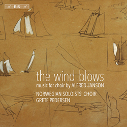 Janson / Norwegian Soloists Choir Wind Blows SACD CD