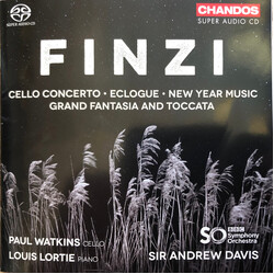 Gerald Finzi / Paul Watkins (3) / Louis Lortie / Andrew Davis / BBC Symphony Orchestra Cello Concerto / Eclogue / New Year Music / Grand Fantasia And 