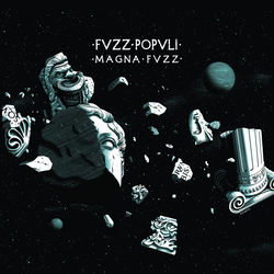 Fvzz Popvli Magna Fvzz Coloured Vinyl LP
