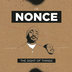 Nonce The Sight Of Things deluxe Vinyl 2 LP