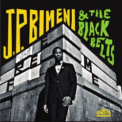 J.P. Bimeni & The Black Belts Free Me Vinyl LP