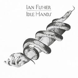 Ian Fisher Idle Hands Vinyl LP