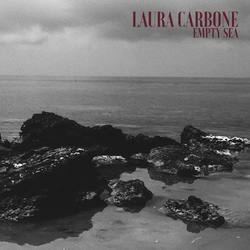 Laura Carbone Empty Sea Vinyl LP