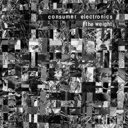 Consumer Electronics Weight / Hostility Blues Vinyl LP