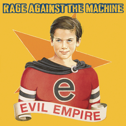 Rage Against The Machine Evil Empire 180gm Vinyl LP