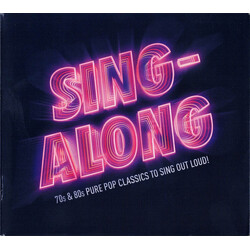 Various Sing-Along (70s & 80s Pure Pop Classics To Sing Out Loud!) CD