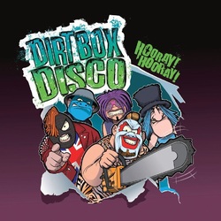 Dirt Box Disco Hooray Hooray Vinyl LP