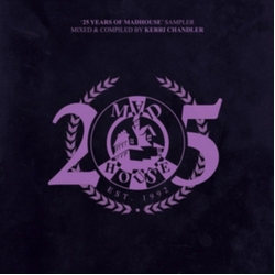 Kerri Chandler 25 Years Of Madhouse Sampler Vinyl 2 LP