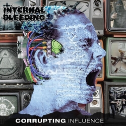 Internal Bleeding Corrupting Influence Vinyl LP