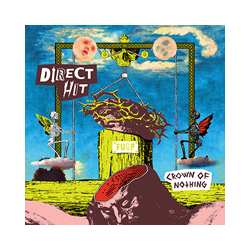 Direct Hit! Crown Of Nothing