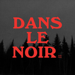 Safia Nolin Dans Le Noir Vinyl LP
