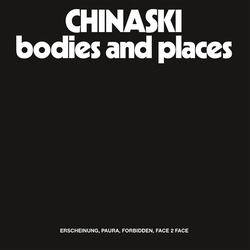 Chinaski Bodies & Places Vinyl 12"