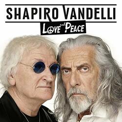 Shapiro Vandelli Love & Peace Vinyl LP