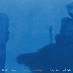 Lang / Hadelich Mystery Sonatas VINYL LP