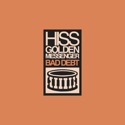 Hiss Golden Messenger Bad Debt Vinyl LP
