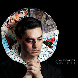 Adult Karate Del Mar (Clear Vinyl) Coloured Vinyl LP