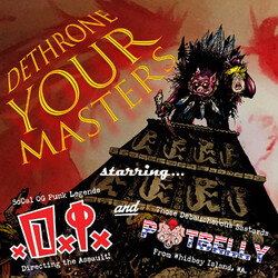 D.I. / Potbelly Dethrone Your Masters Split Ep 7INCH