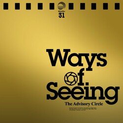 Advisory Circle Ways Of Seeing Vinyl LP
