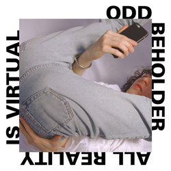 Odd Beholder All Reality Is Virtual Vinyl LP