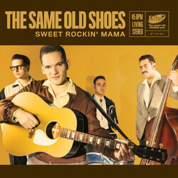 Same Old Shoes Sweet Rockin Mama 7"