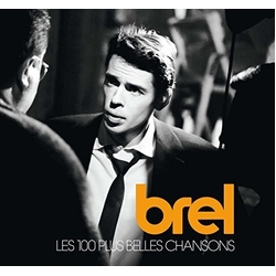 Jacques Brel Les 100 Plus Belles Chansons 5 CD