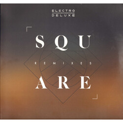 Electro Deluxe Square Remixes