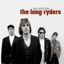 Long Ryders Two Fisted Tales 3 CD