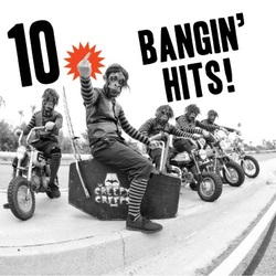 Creepy Creeps 10 Bangin' Hits Vinyl LP