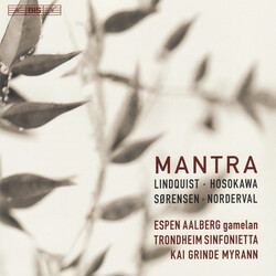 Espen Aalberg / Trondheim Sinfonietta / Kai Grinde Myrann Mantra SACD