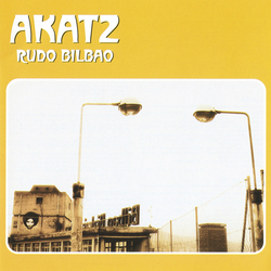 Akatz Rudo Bilbao Vinyl LP
