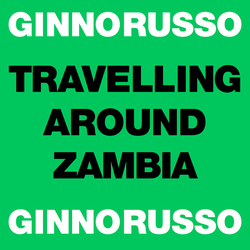 Ginno Russo Travelling Around Zambia Vinyl LP
