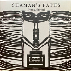Dino Sabatini Shaman's Paths Vinyl 2 LP