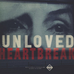 Unloved Heartbreak Vinyl LP