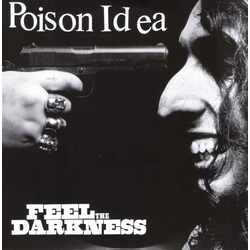 Poison Idea Feel The Darkness Vinyl 2 LP