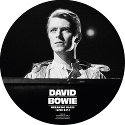 David Bowie Breaking Glass picture disc 7"