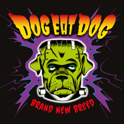 Dog Eat Dog Brand New Breed VINYL LP
