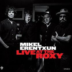 Mikel Erentxun Live At The Roxy Vinyl 2 LP