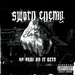 Sworn Enemy As Real As It Gets Vinyl LP