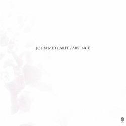 John Metcalfe Absence VINYL LP