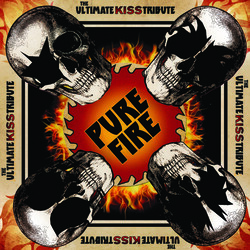 Various Artist Pure Fire - The Ultimate Kiss Tribute Vinyl LP