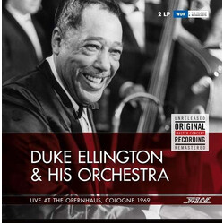 Duke Ellington And His Orchestra Live At The Opernhaus, Cologne 1969